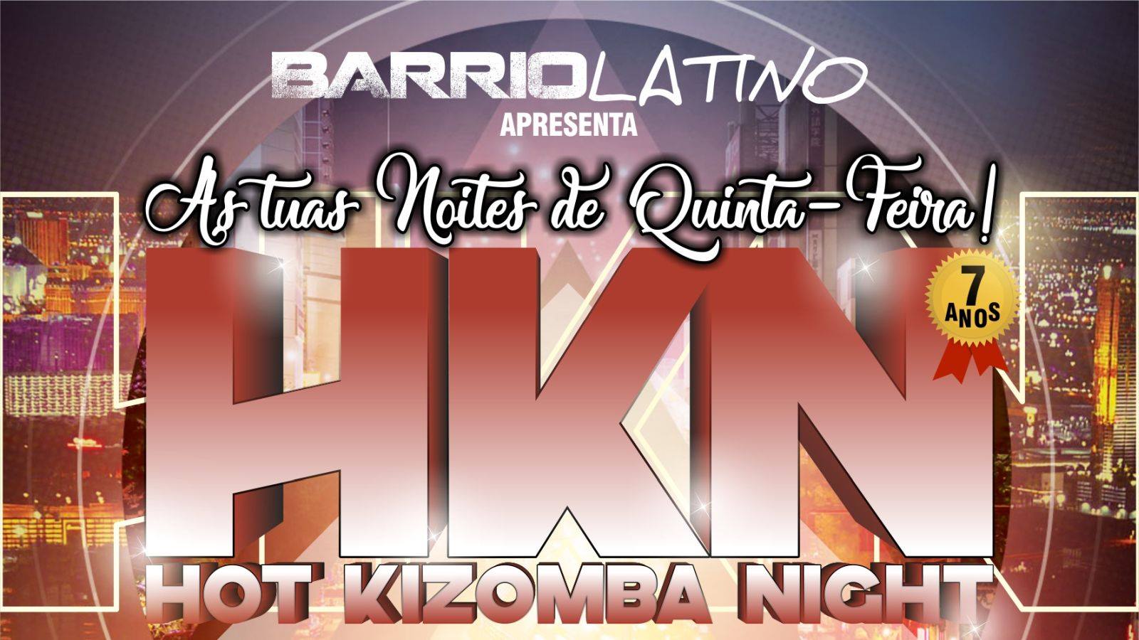 HOT Kizomba NIGHT - Quinta 14 Março no Barrio Latino
