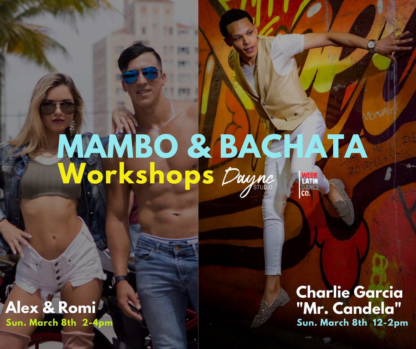 Mambo & Bachata Workshops (Charlie Garcia Alex & Romi)