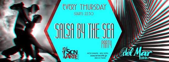 Salsa by the sea party*Sonarte DC*Κάθε Πέμπτη@Aria del mar