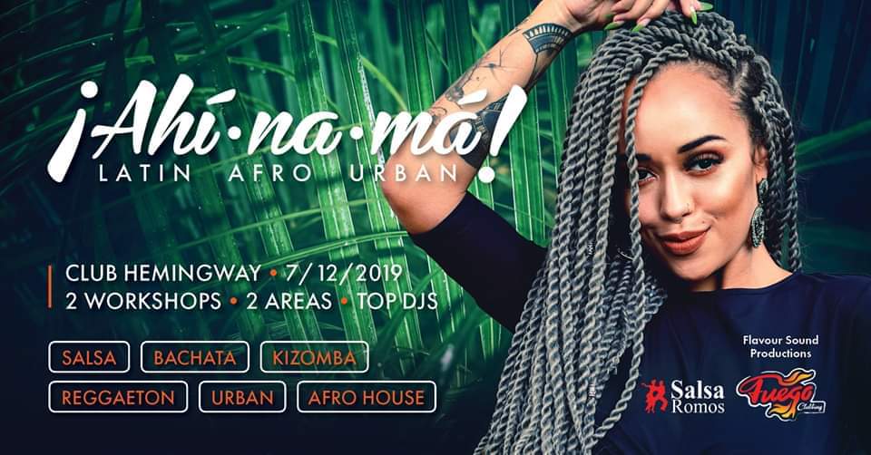 ¡Ahínamá! ★✰ Latin ★Afro ★ Urban ✰