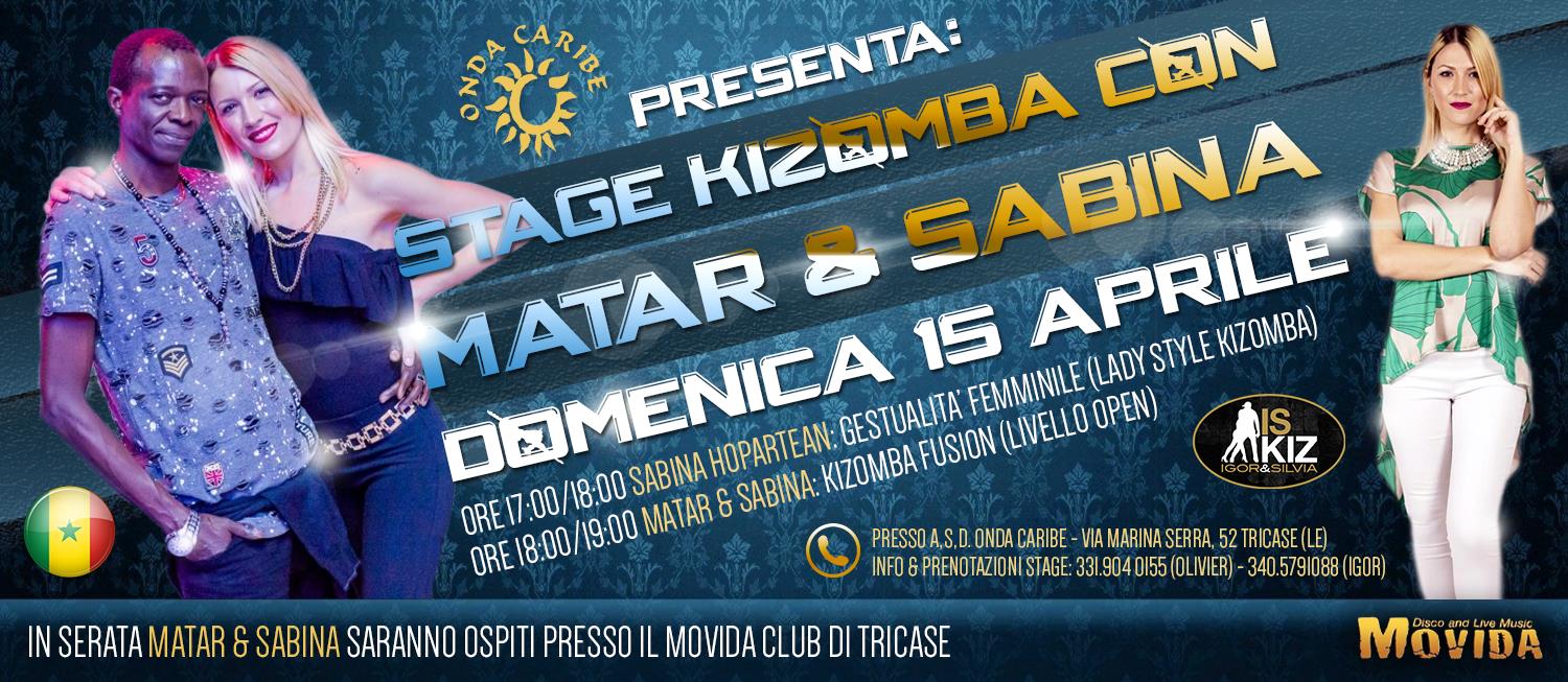 Matar & Sabina on Stage Kizomba Domenica 15 Aprile 2018