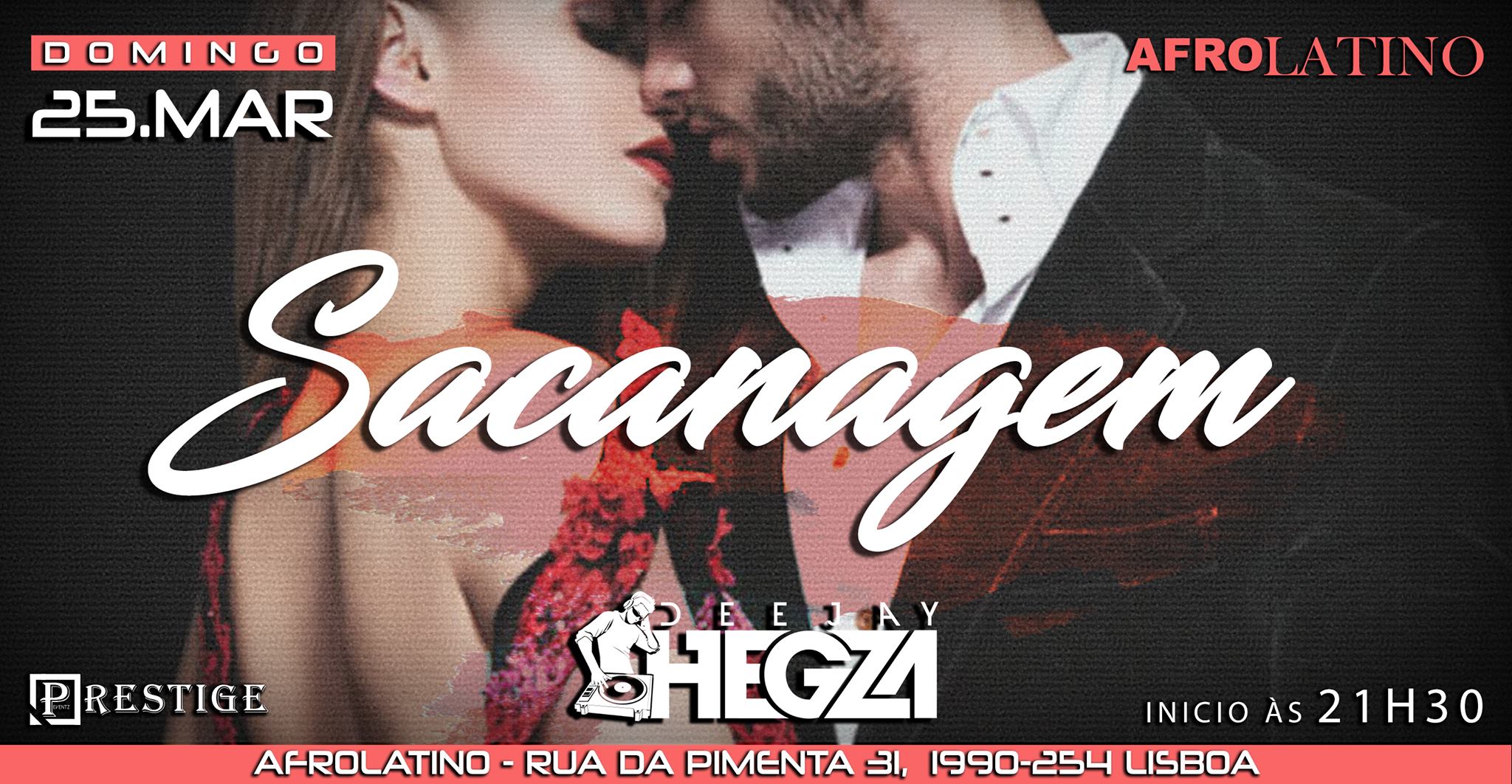 DOMINGOS DA SACANAGEM • AFROLATINO