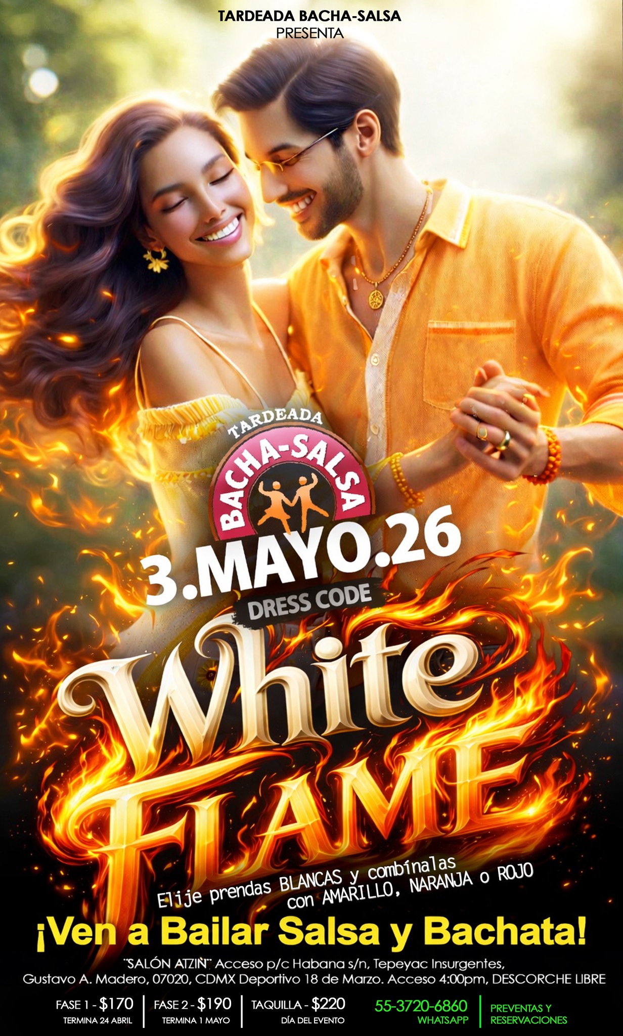 Tardeada Bacha-Salsa WHITE FLAME 3 de Mayo