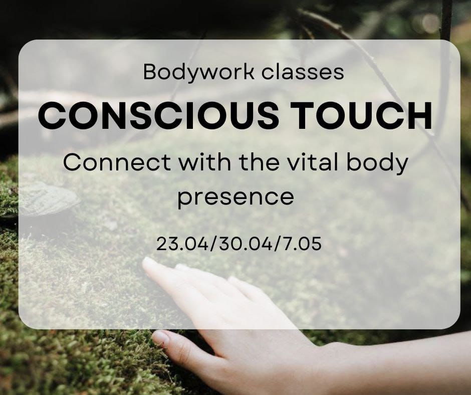Consious touch