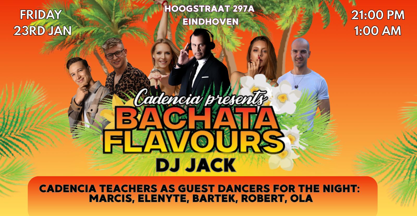 π Bachata Flavours Eindhoven πΈ Friday January 23 πΈ DJ Jack πΈ Guest Dancers Edition