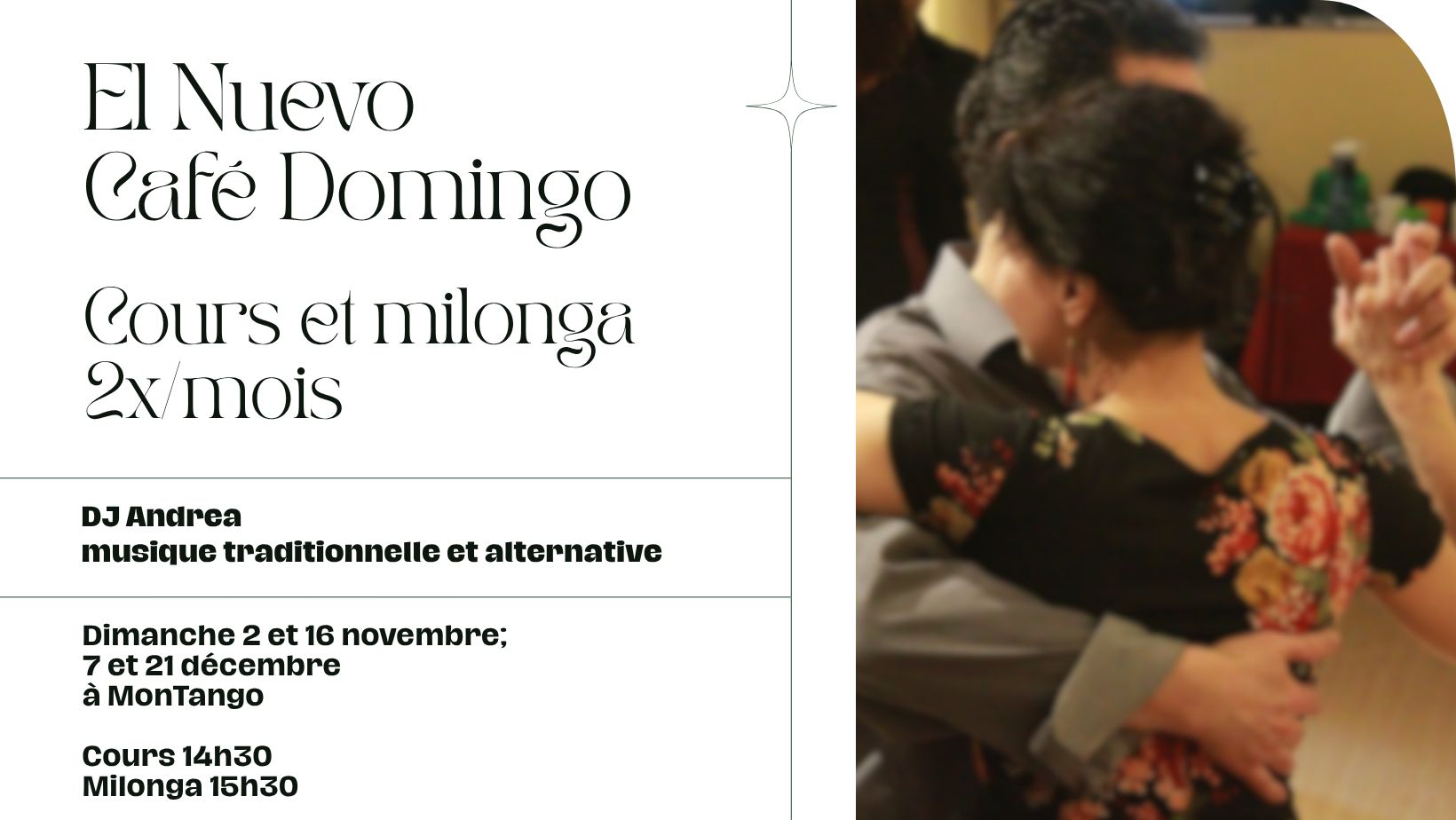 El NUEVO CAFÉ DOMINGO: milonga + atelier
