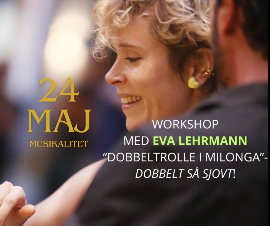 DOBBELTROLLE - MILONGA - MUSIKALITET