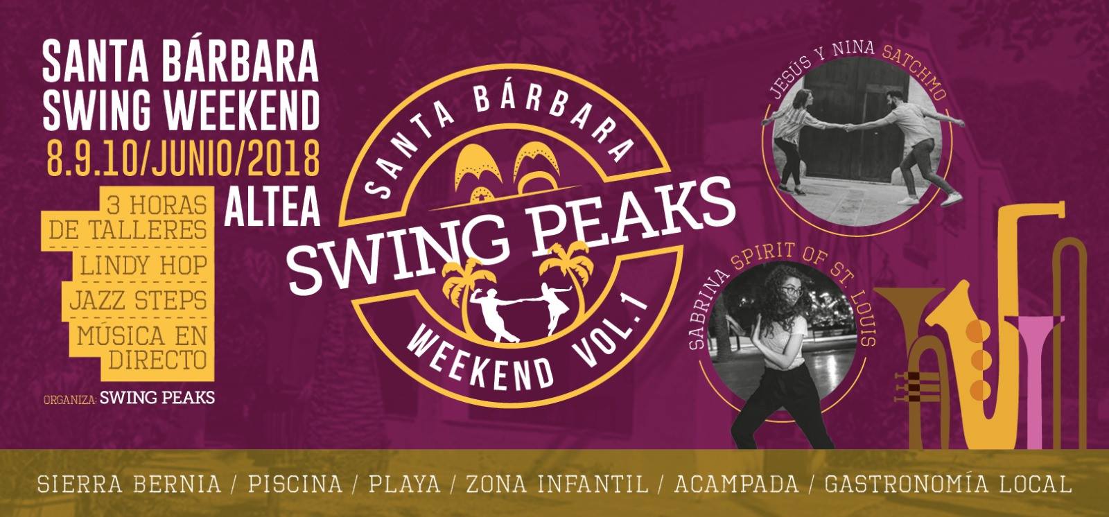 Santa Bárbara SWING PEAKS Weekend Vol. I