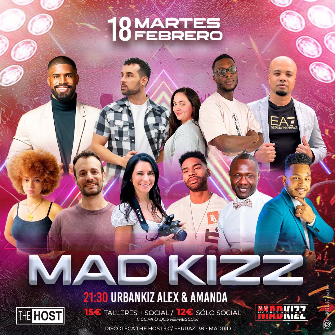★ MAD KIZZ ★ 18 Febrero 2025 ★ The Host ★