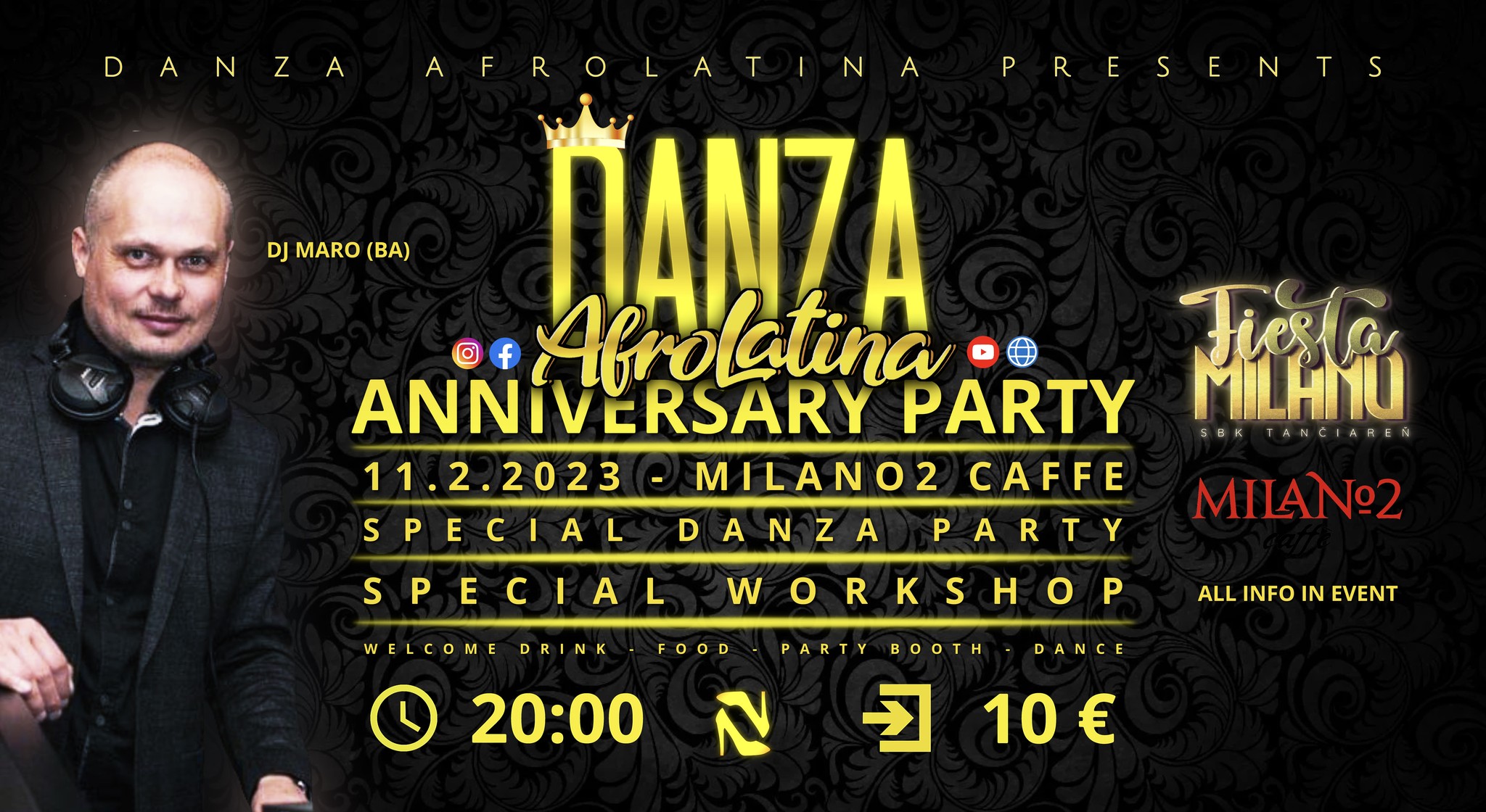 DANZA ANNIVERSARY PARTY - SPECIAL DANZA PARTY - FIESTA MILANO VOL.10