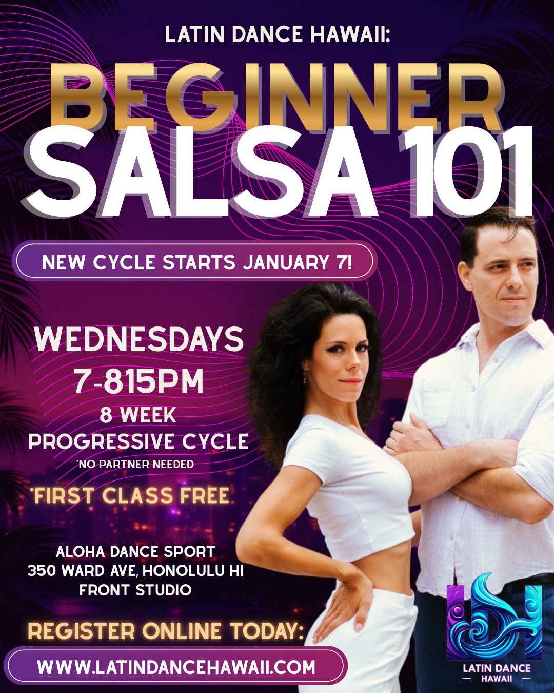 BEGINNER SALSA 101: 8-Week Progressive Cycle (Latin Dance Hawaii)