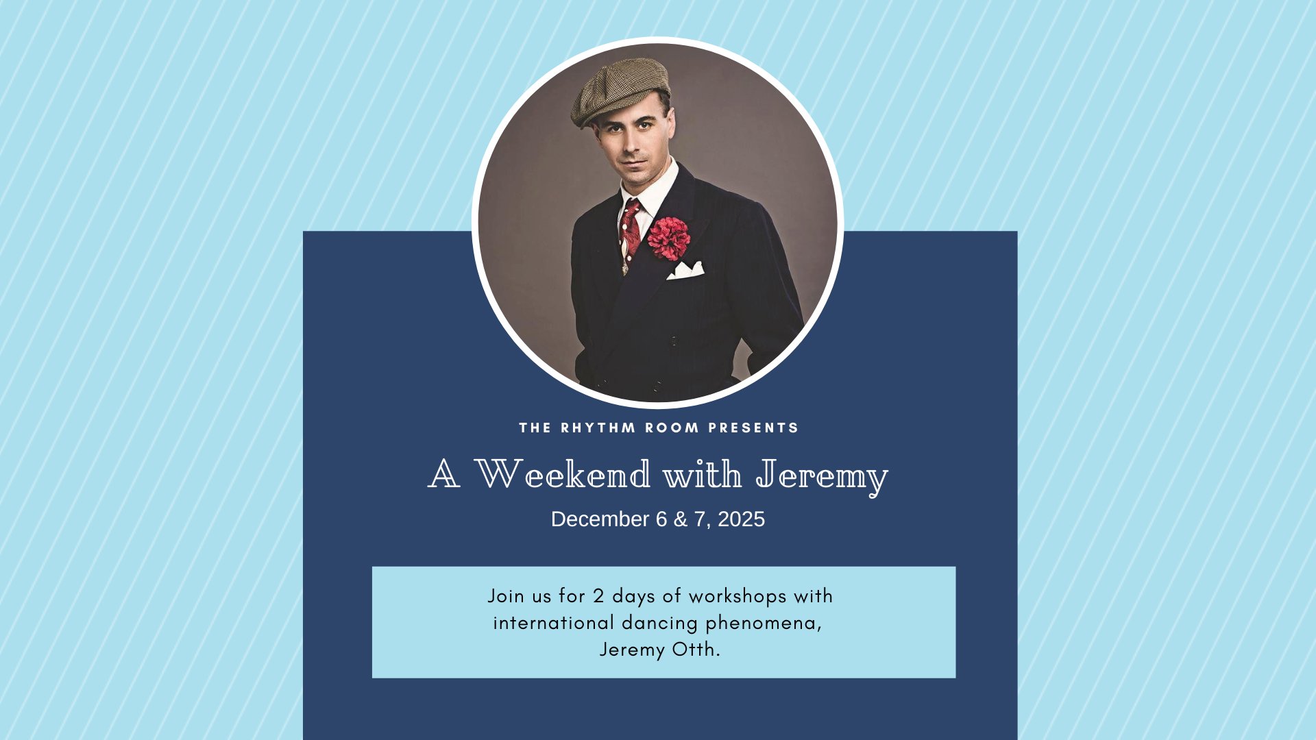 A Weekend with Jeremy Workshop