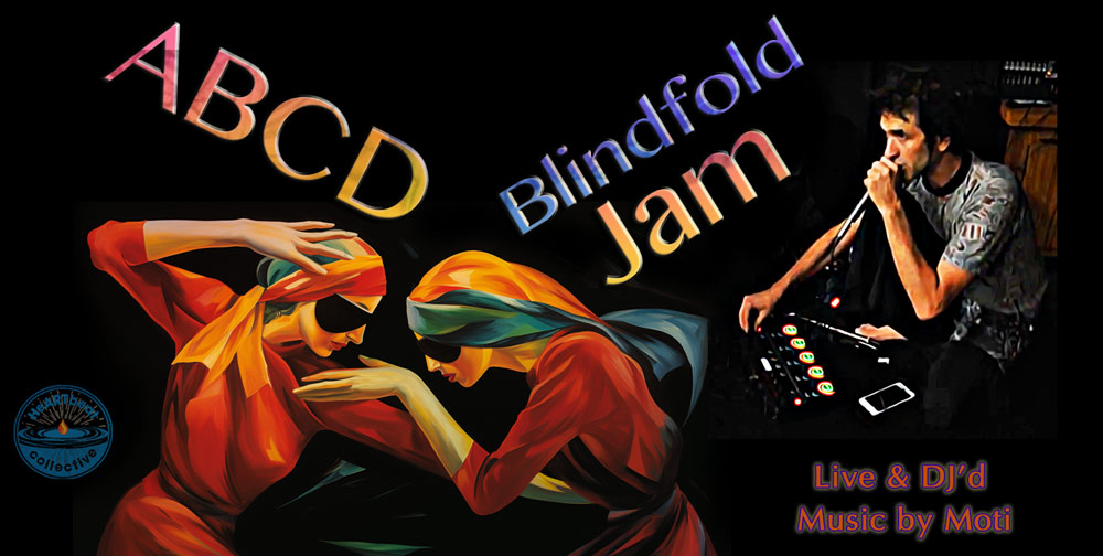 ABCD Blindfold Jam - *Closed Container - ๐๐ผ๐ผ๐ฟ๐ ๐ฐ๐น๐ผ๐๐ฒ ๐ฎ๐ 8๐ฝ๐บ