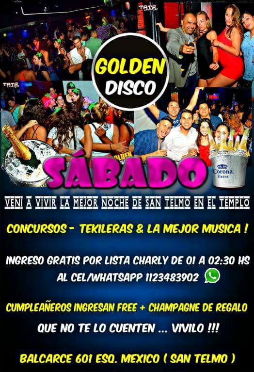 Sábado De Golden Disco! Viví La Mejor Noche De San Telmo En El Templo!