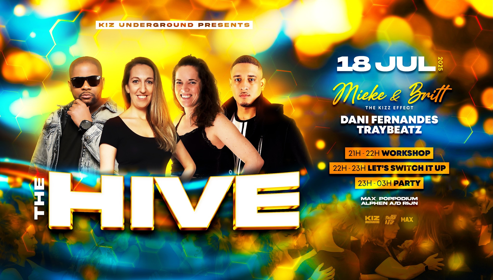 Kiz underground presents: THE HIVE Dani Fernandes X Traybeatz x The Kizz effect