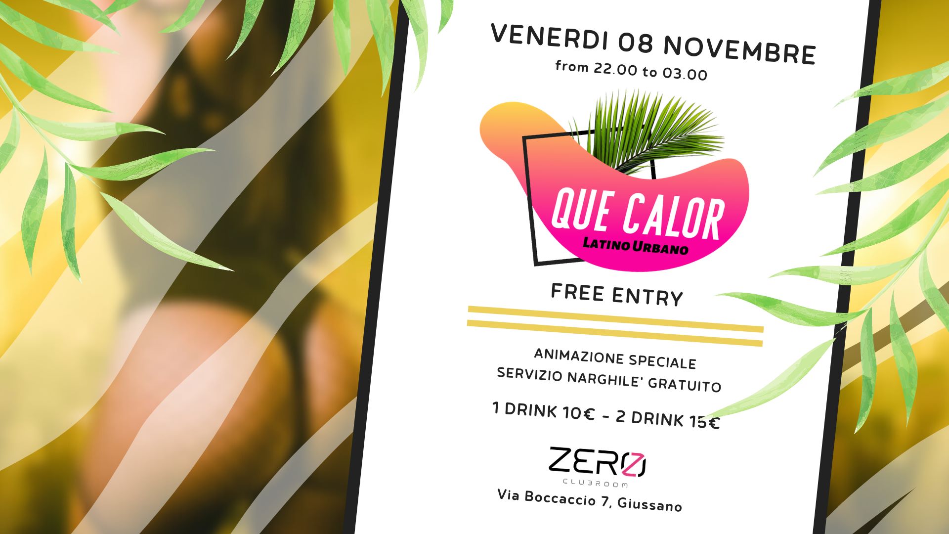 QUE CALOR New Friday Latino&Urbano