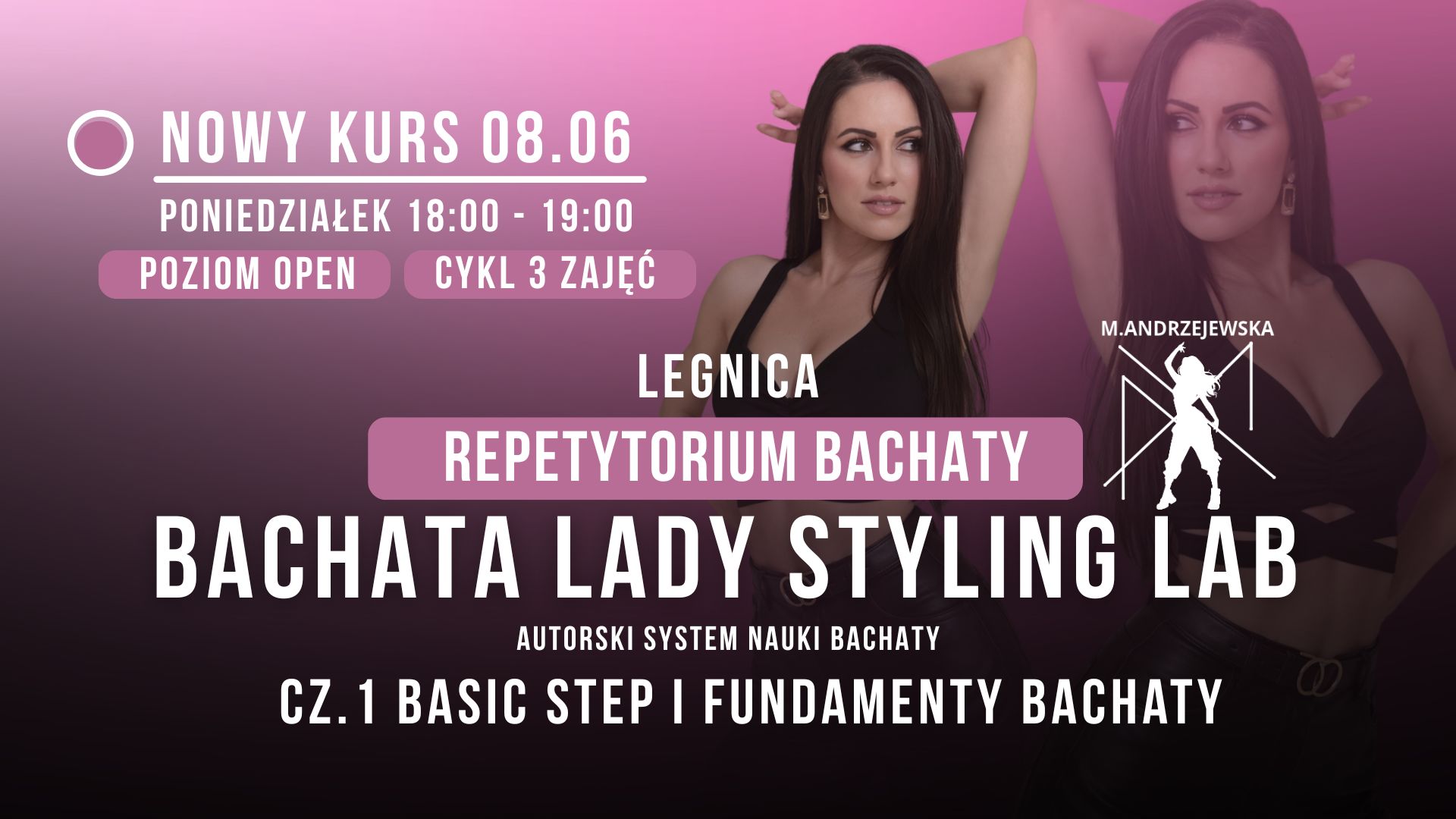 🔬 Bachata Lady Styling LAB Repetytorium 📚 CZ. 1 BASIC STEP I FUNDAMENTY BACHATY