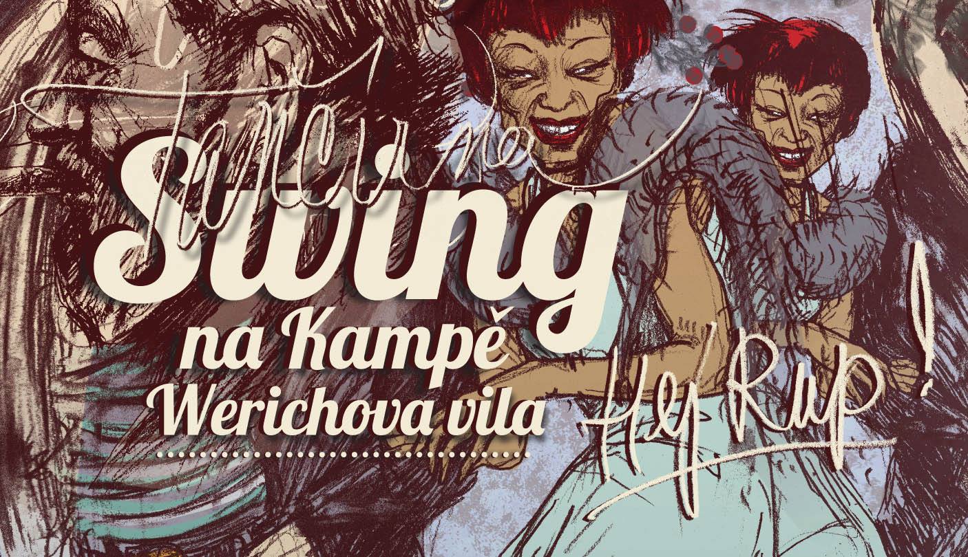 Swing na Kampě ( Werichova vila ) Hej-Rup !