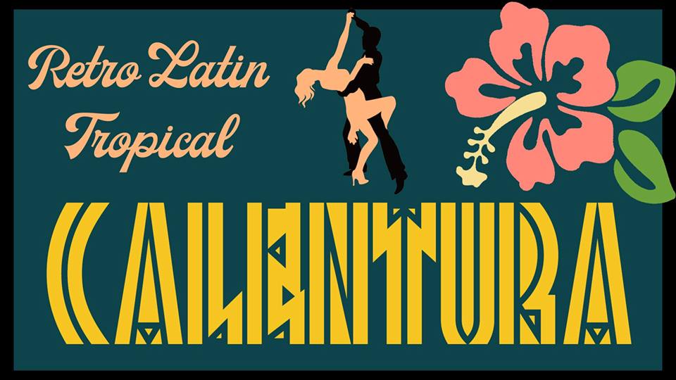 Calentura: Retro Latin Tropical