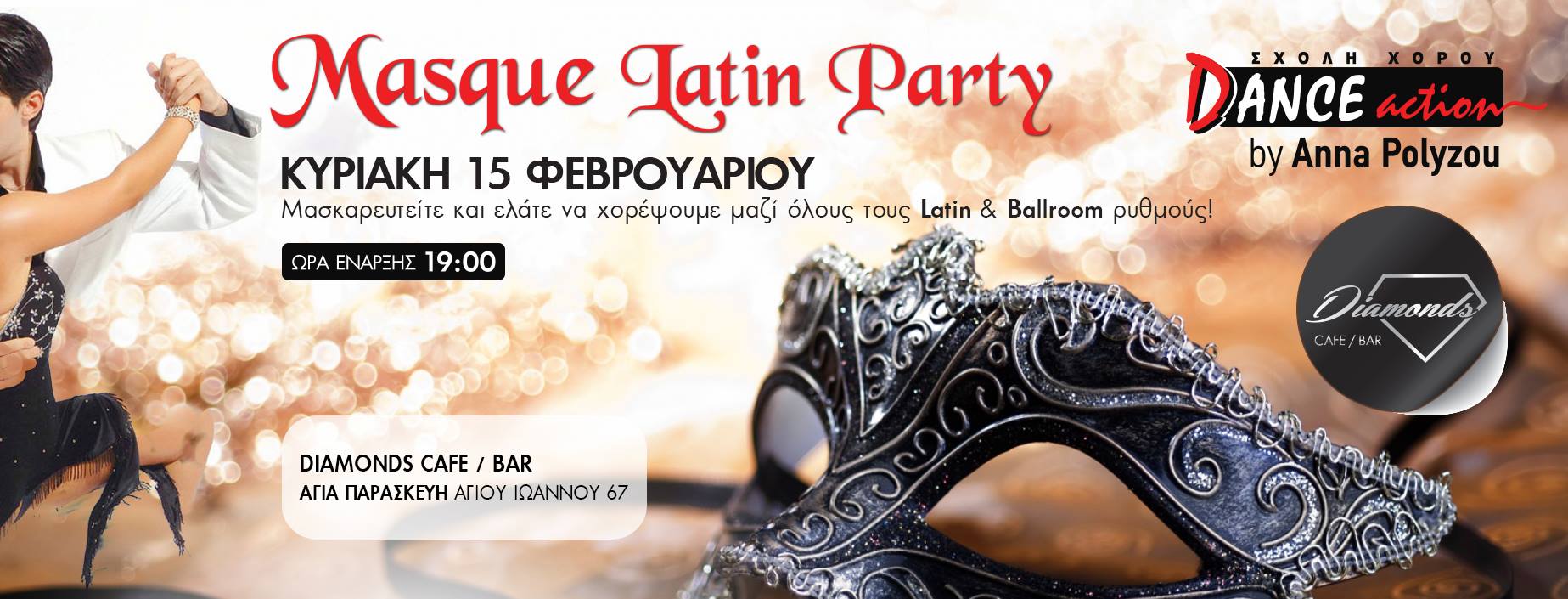 Masque Latin Party **Danceaction** Diamonds cafe club
