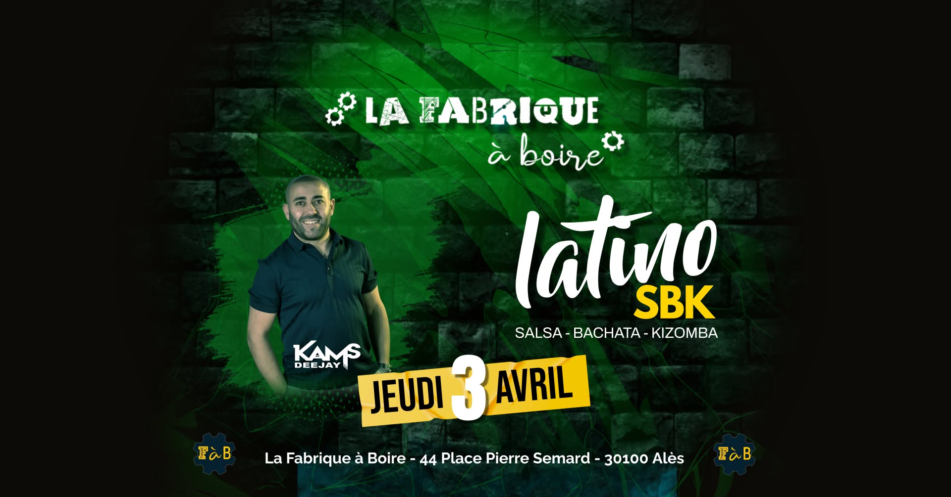 Latino SBK By DJ KAM'S à La Fabrique à Boire à Alès