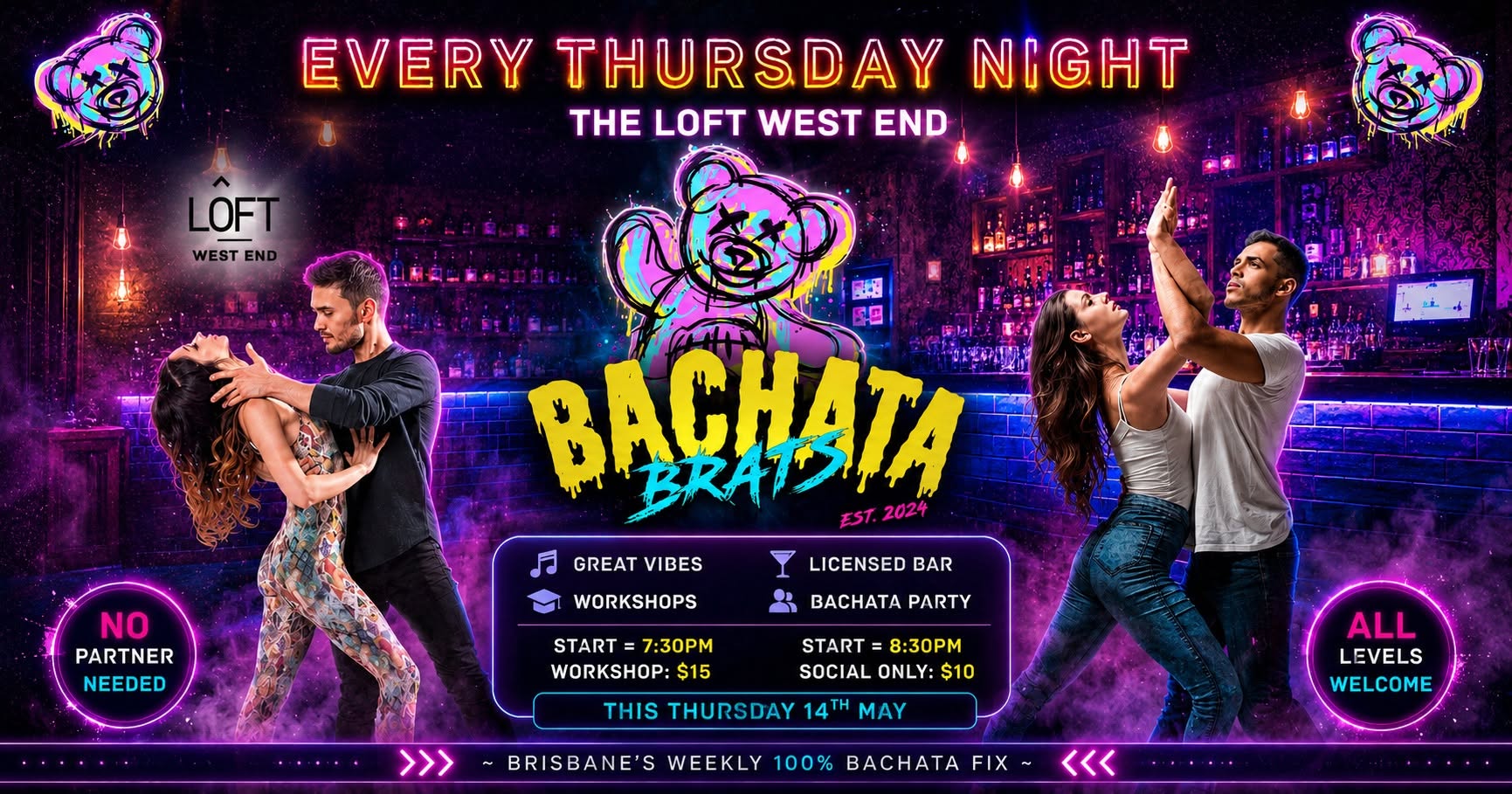 LET'S DANCE! - The LOFT West End ~ 100% BACHATA Party