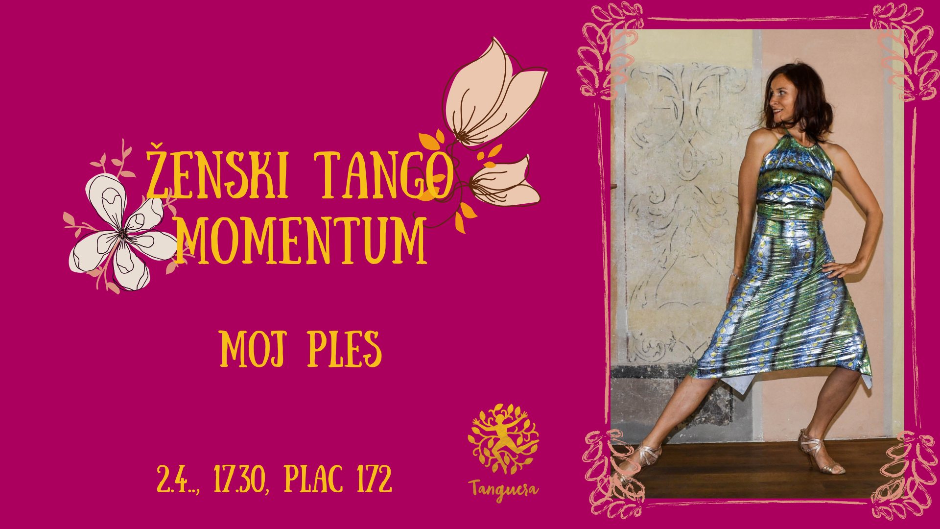 Ženski tango momentum- Moj ples