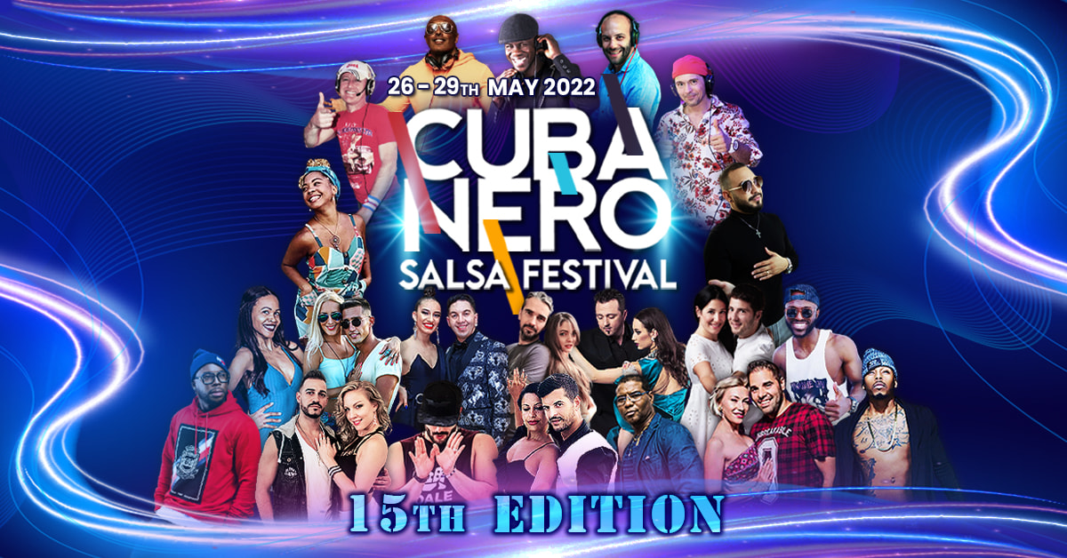 ☆ Cubanero Salsa Festival 2022 ☆
