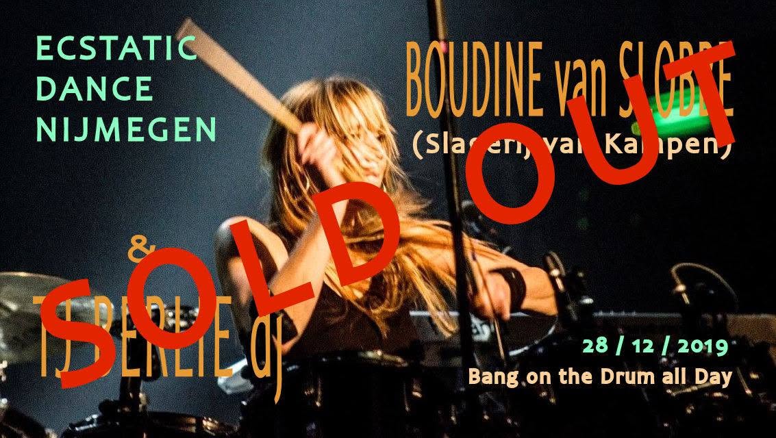 Ecstatic Dance │ Boudine van Slobbe & TJ Berlie dj │ Byebye 2019