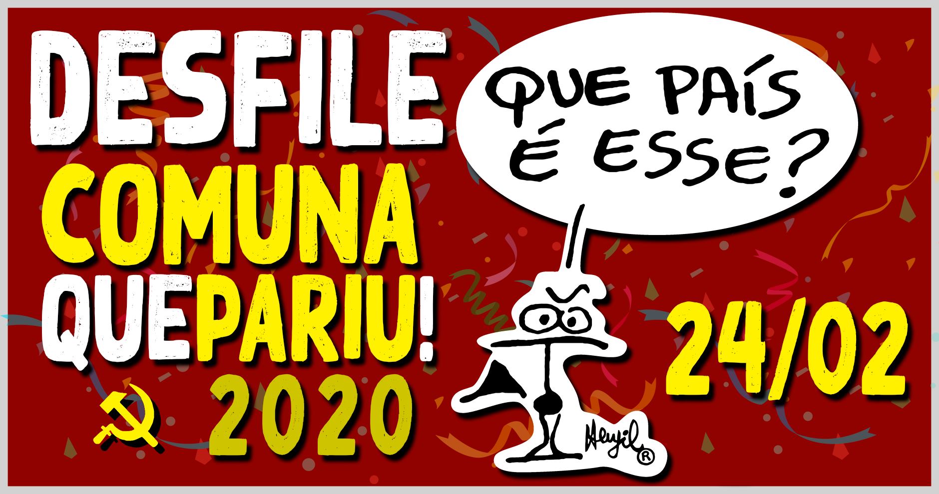 Desfile Comuna Que Pariu! 2020