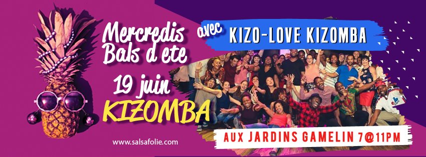 Mercredis Bals d'été 19 Juin Kizomba Na Rua KizoFest 2019