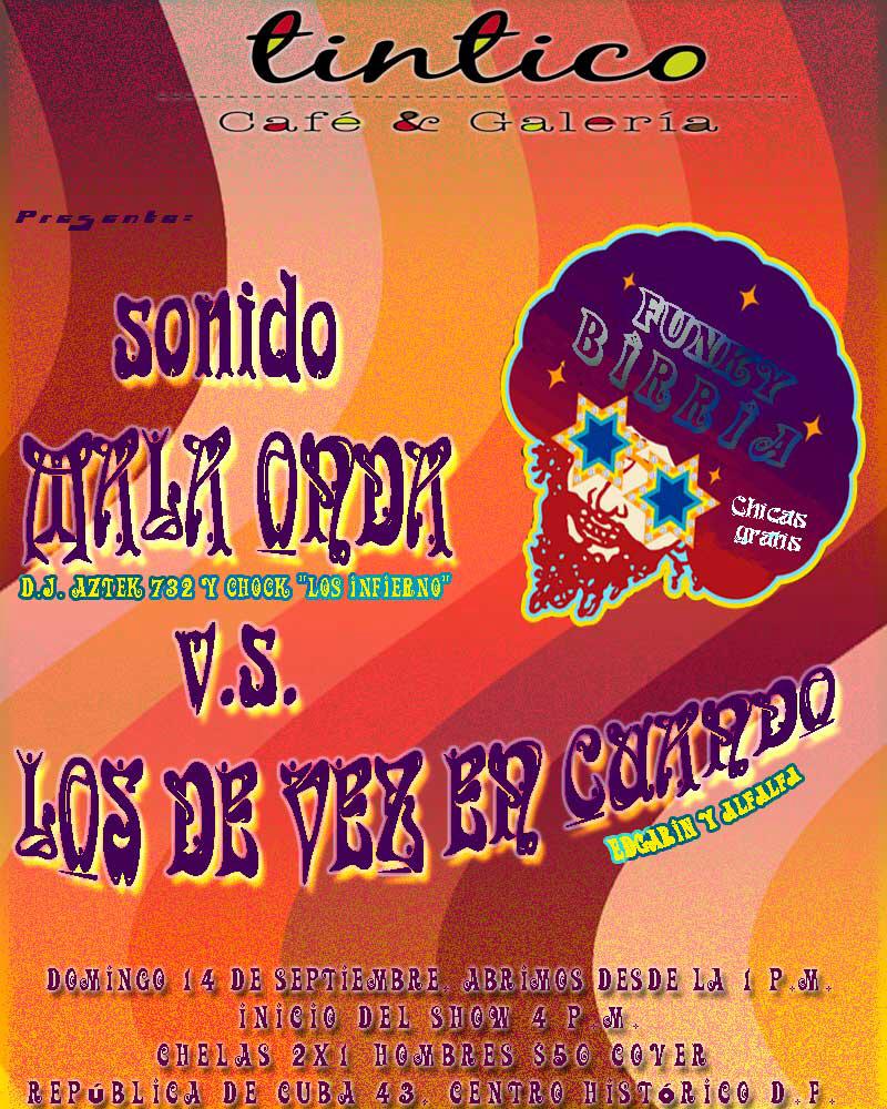 #FunkyBirria SONIDO MALA ONDA vs LOS DE VEZ EN CUANDO