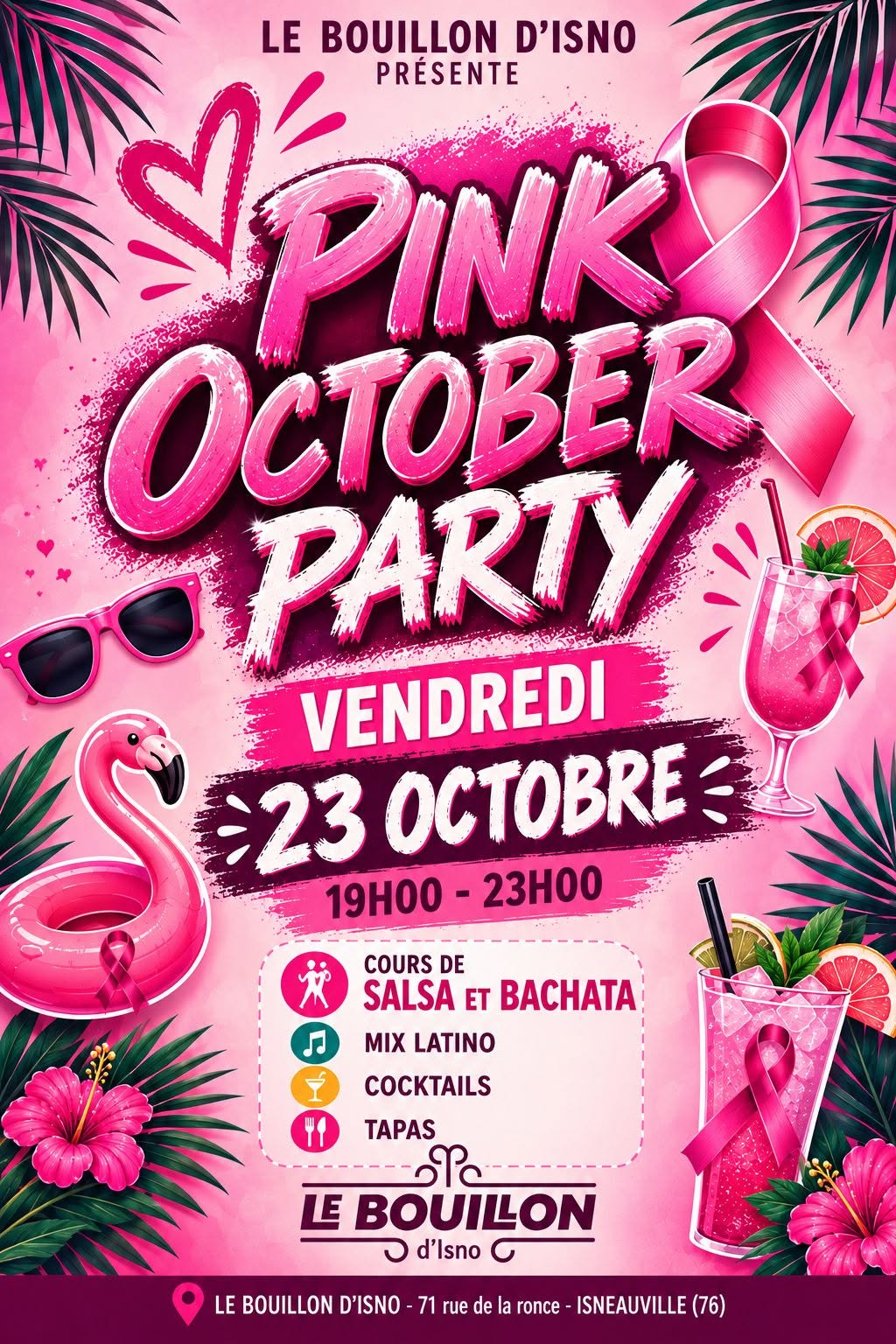 PINK OCTOBER PARTY ( PINK touch ) - OCTOBRE - BOUILLON D'ISNO (ISNEAUVILLE)