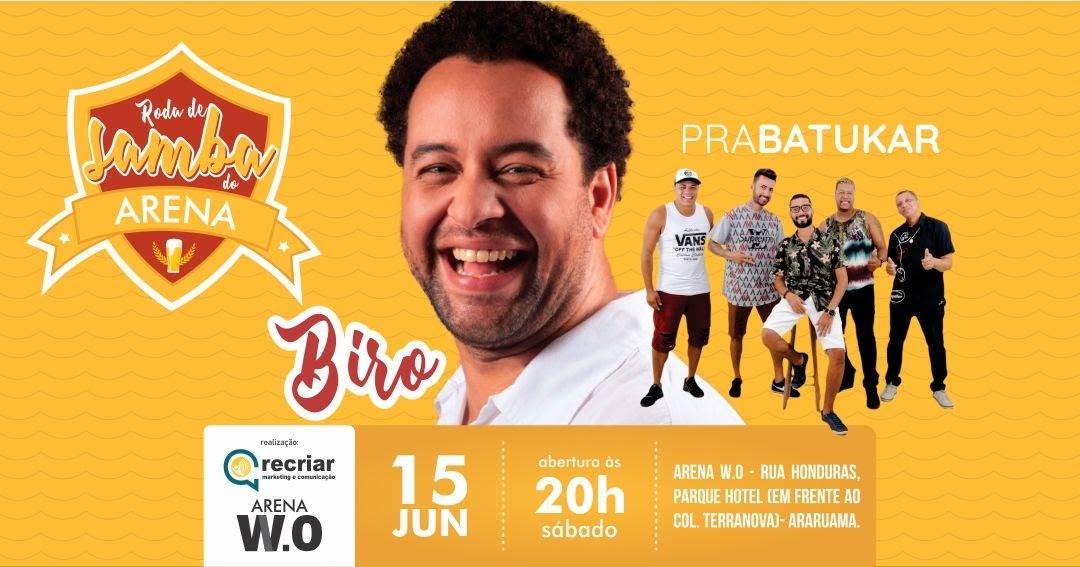 Roda de Samba do Arena convida Biro e PraBatukar
