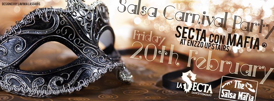 SaLsA CaRniVaL PaRtY!!!!! La Secta con Salsa Mafia @ Enzzo Upstairs!!