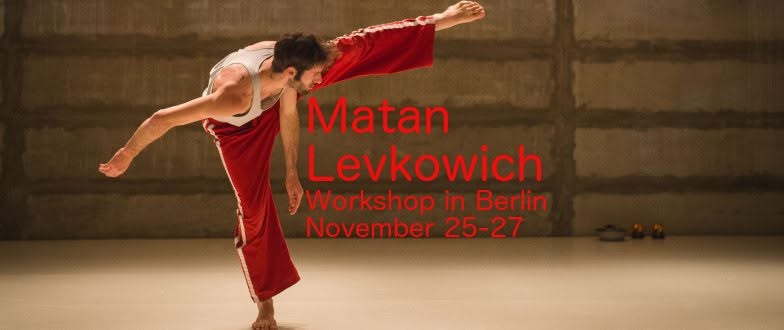 EARLY bird end Oct 14: Matan Levkowich, Berlin, Nov 25-27