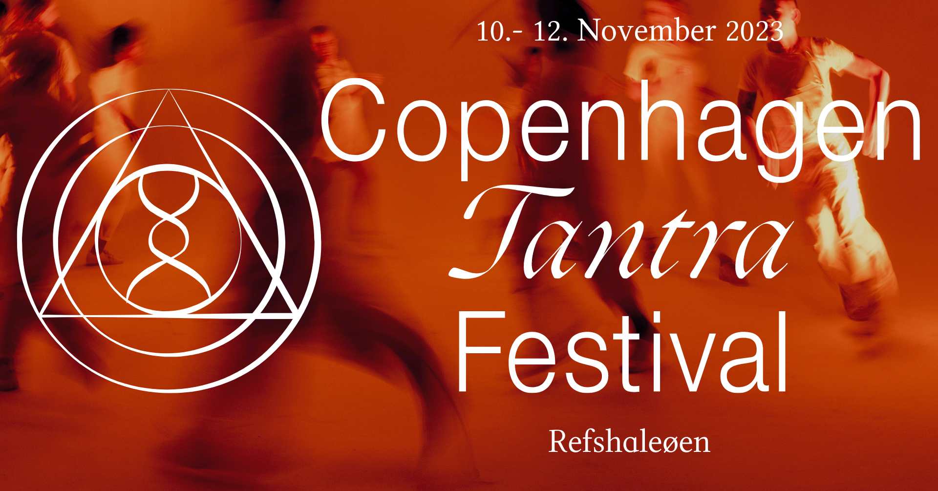 (SOLD OUT) Copenhagen Tantra Festival 2023 10-12. November