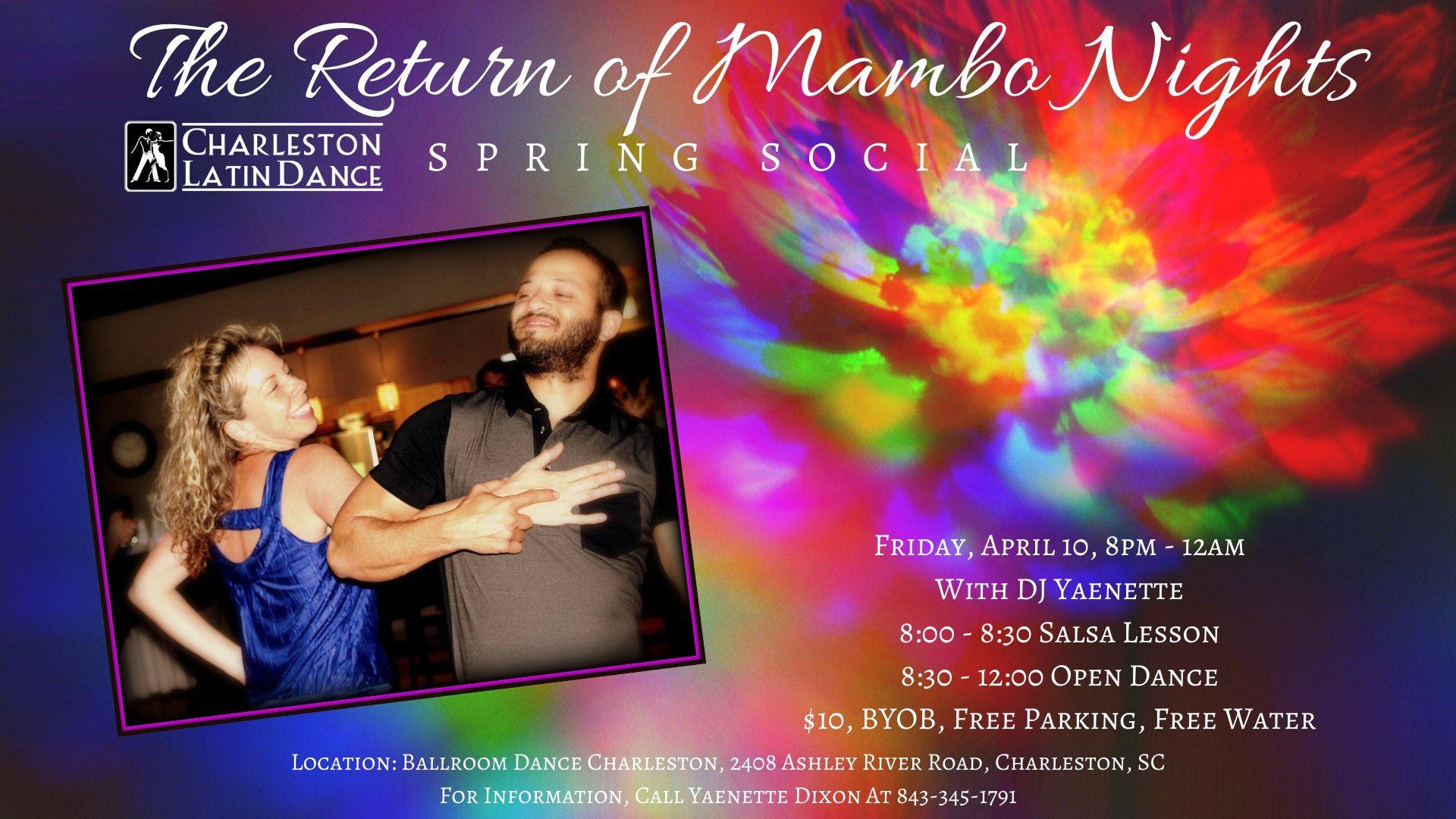 The Return of Mambo Nights Salsa Social, Spring Social, 4 10
