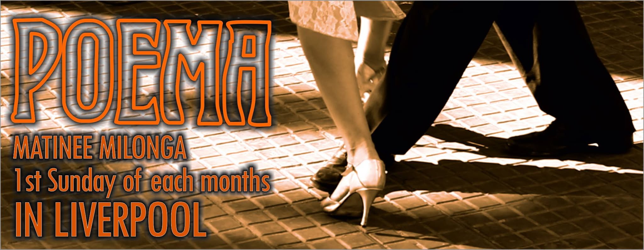 Poema Matinee Milonga Liverpool - 1 Year Anniversary!
