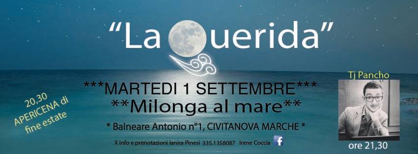 "LA QUERIDA" -Milonga al mare-Civitanova Marche