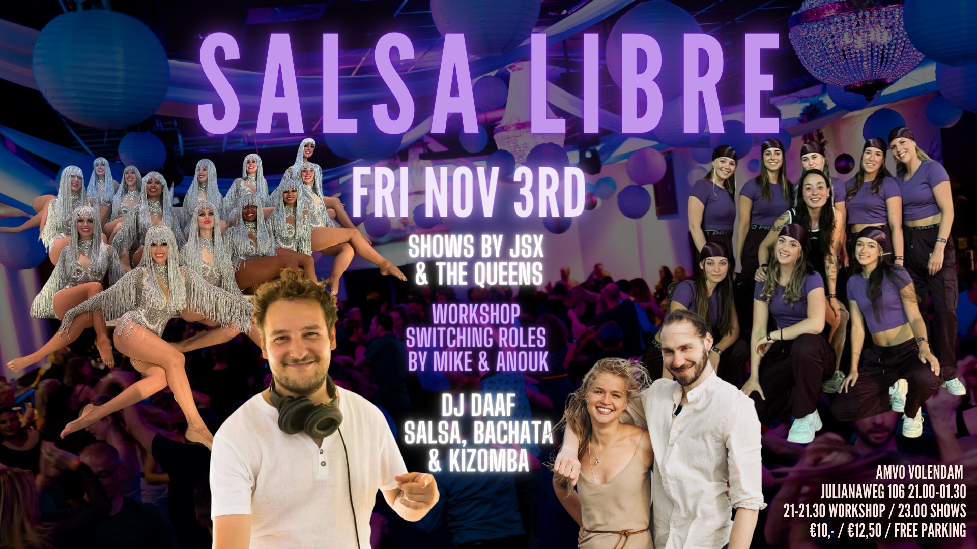 Salsa Libre Friday November 3rd with DJ Daaf, JSX and the Queens