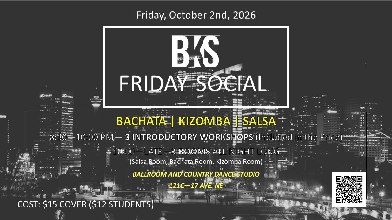 BKS (Bachata Kizomba Salsa) Friday Night Social