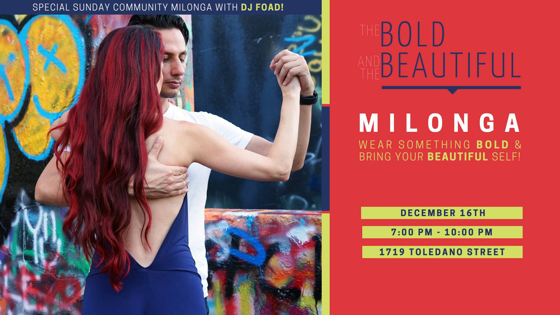 Special Event: The Bold and the Beautiful Milonga