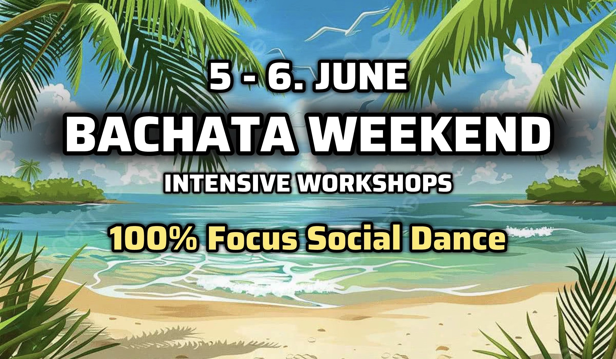 BACHATA WEEKEND! (5-6.06.2026)