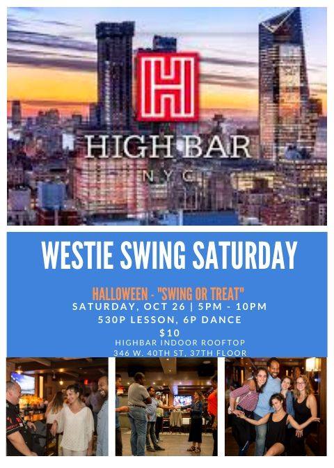 Westie Swing Saturday! Oct 26th -Swing or Treat!