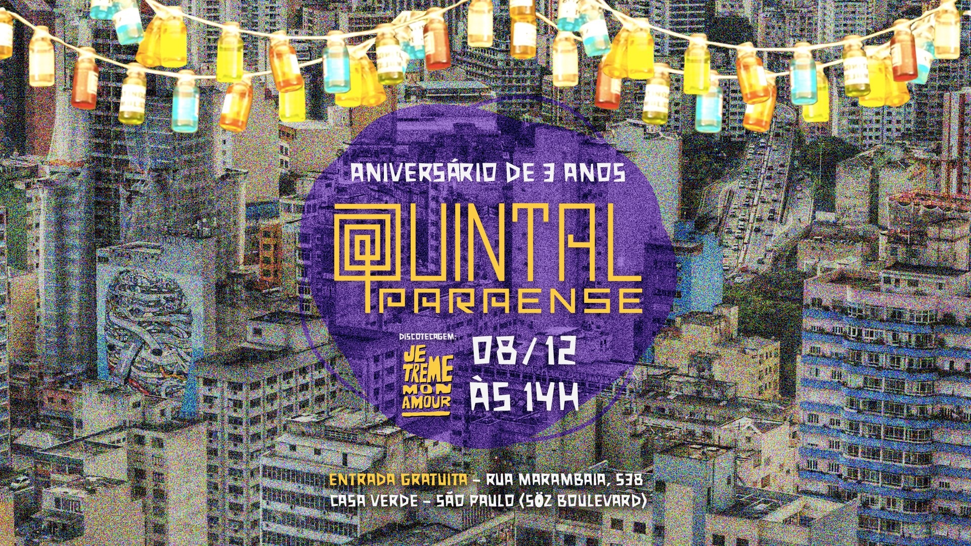 Aniversário Quintal Paraense *3 anos*
