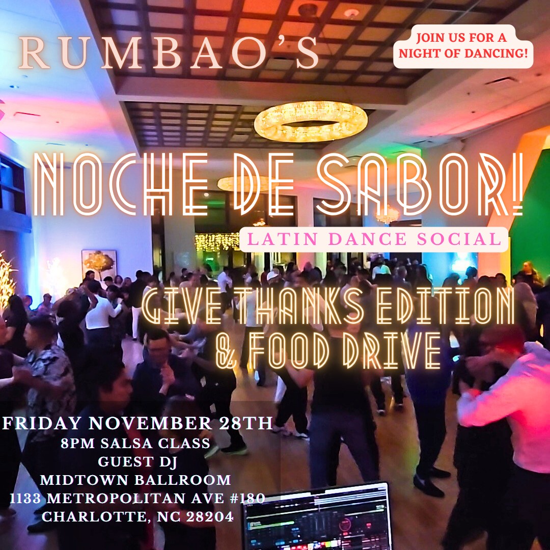 Noche De Sabor Give Thanks Edition and Food Drive