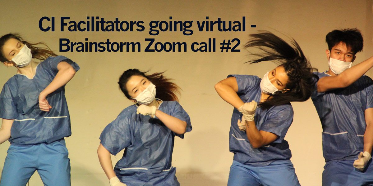 CI Facilitators going virtual - Brainstorm Zoom call #2
