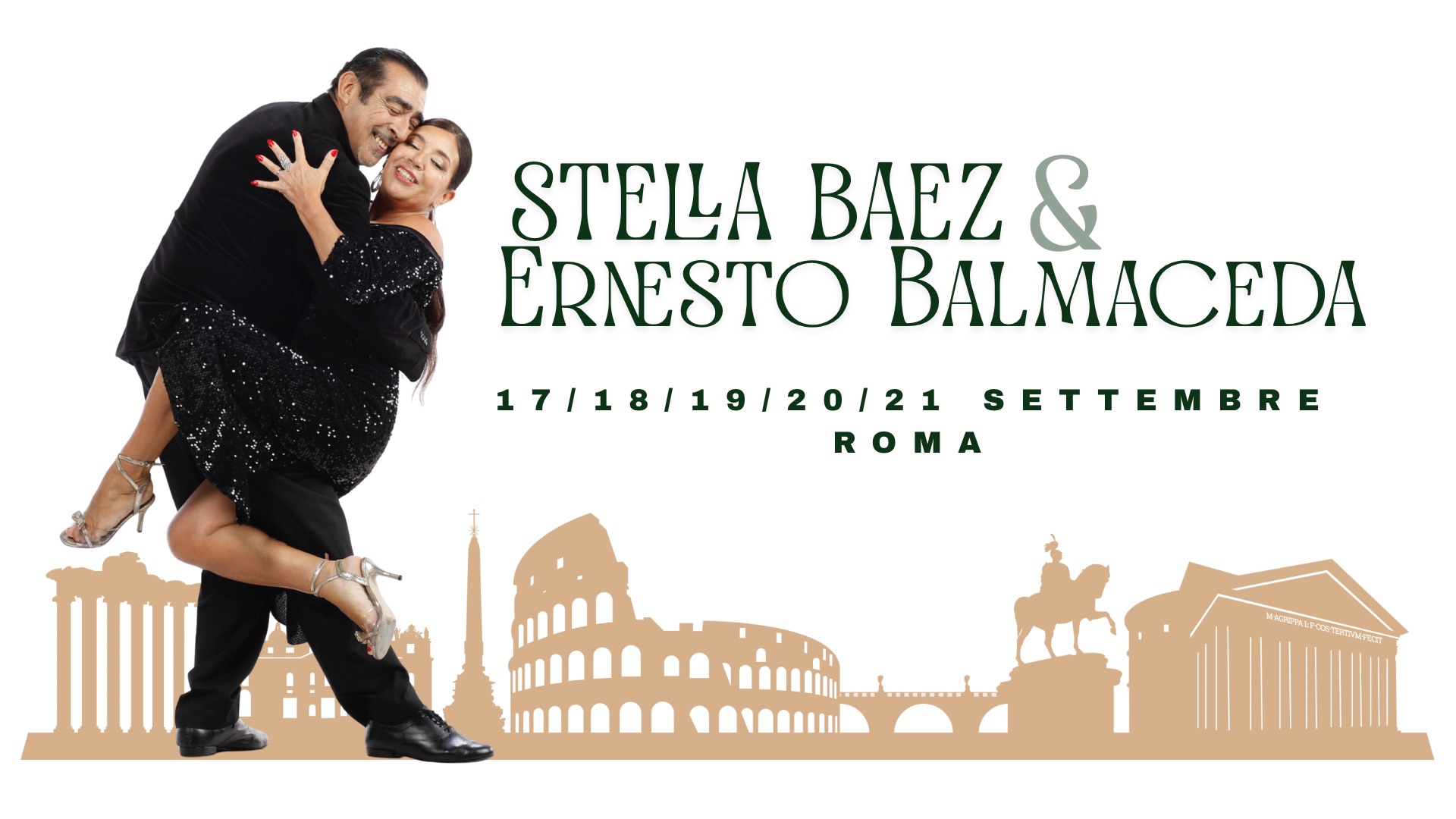 Ernesto Balmaceda & Stella Baez a Roma 17-21 Settembre ✨
