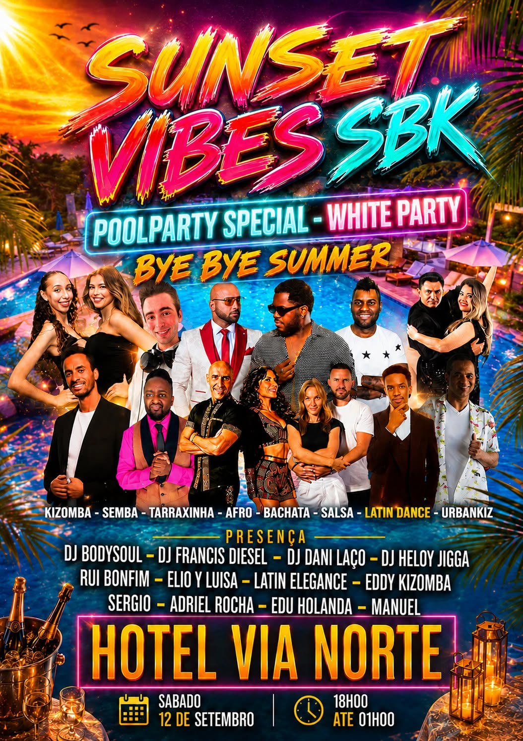 SUNSET VIBES SBK - POOLPARTY - WHITE PARTY - BYE BYE SUMMER